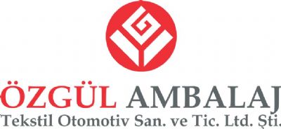 Özgül Ambalaj Tekstil Otomotiv San.ve Tic.Ltd.Şti